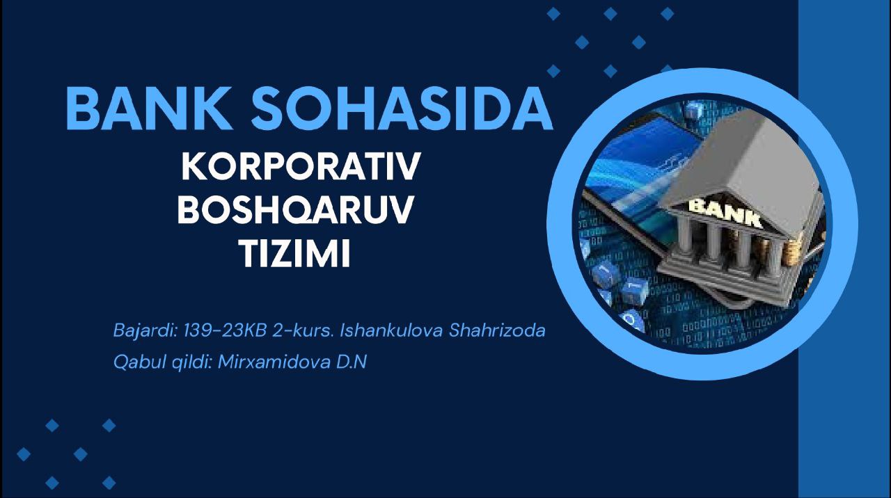 Bank sohasida Korporativ boshqaruv tizimi